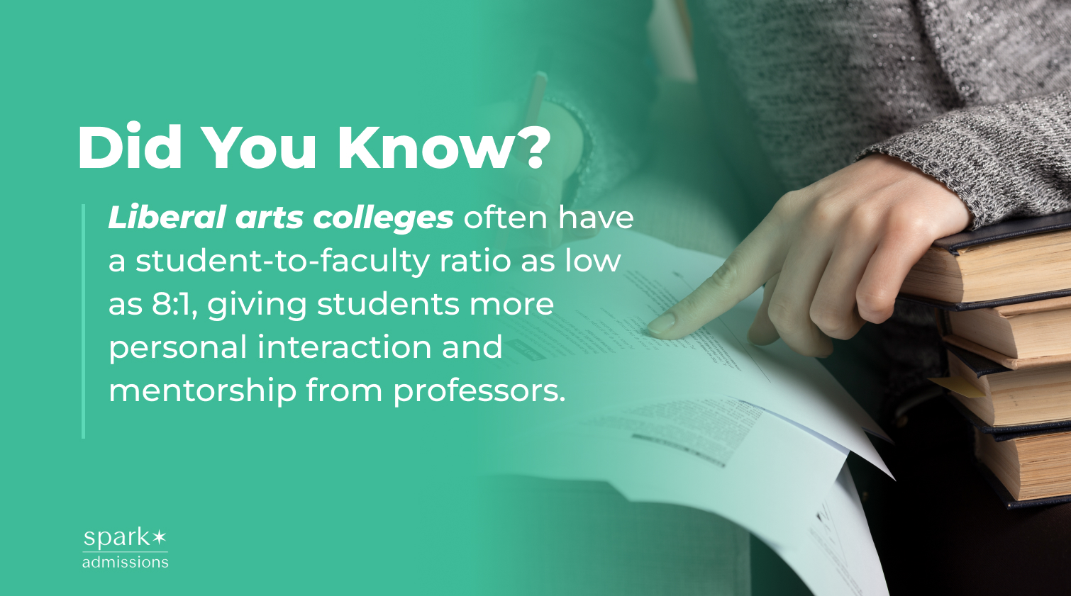 Graphic highlighting benefits of liberal arts colleges with hand writing on paper near stacked books